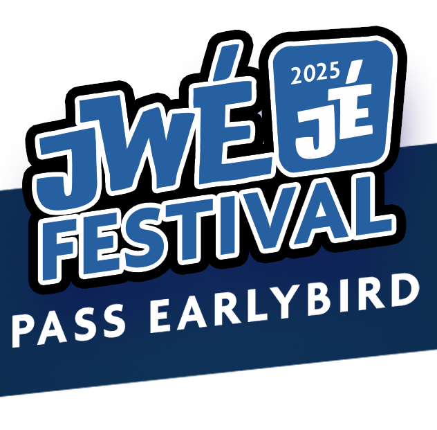 Early Birds Jwe Jé Festival