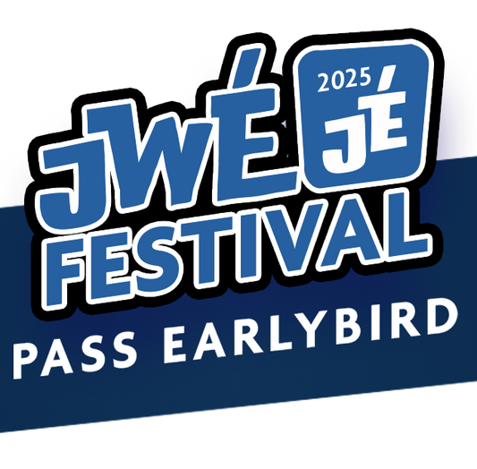 Early Birds Jwe Jé Festival